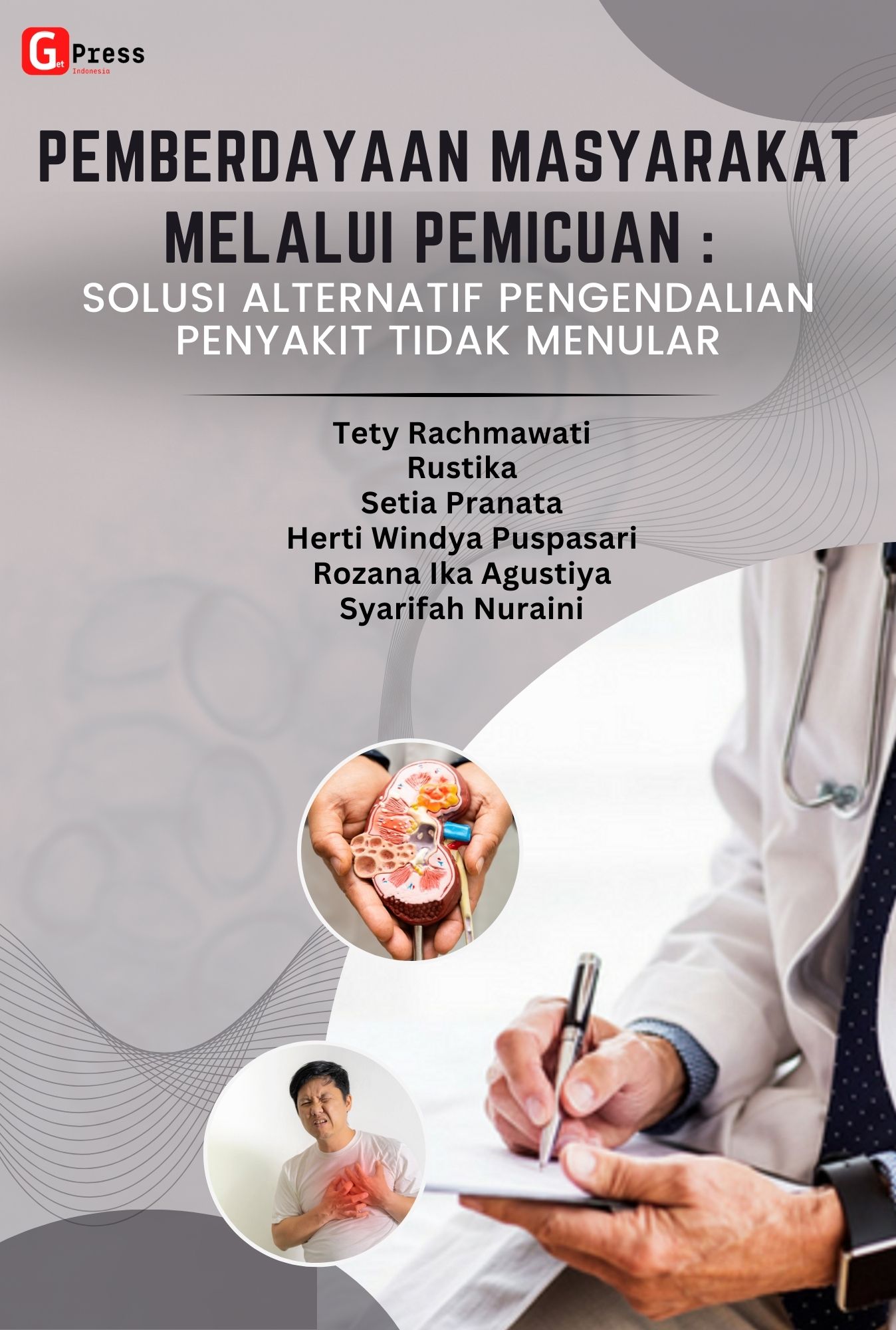 PEMBERDAYAAN MASYARAKAT MELALUI PEMICUAN : SOLUSI ALTERNATIF PENGENDALIAN PENYAKIT TIDAK MENULAR